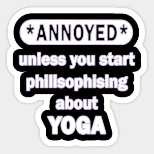 Yoga Meditation Handstand Gymnastics Saying Sticker